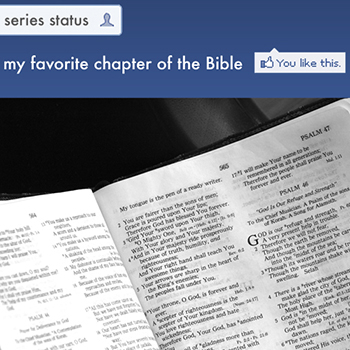 My Favorite Chapters of the Bible (Series) – The Balanced Word